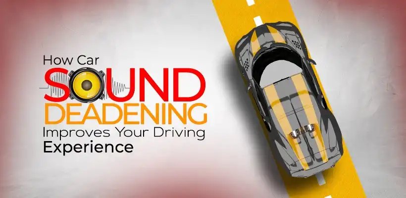 car sound deadening